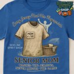 Every Jersey Had Her Fingerprints Tee – Senior Mom Sports Shirt (Washed the Jerseys, Never Missed the Game)
