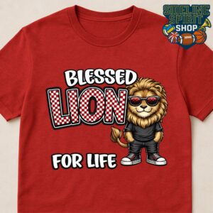 Blessed Lion for Life Tee – Cool Lion Mascot Spirit Shirt