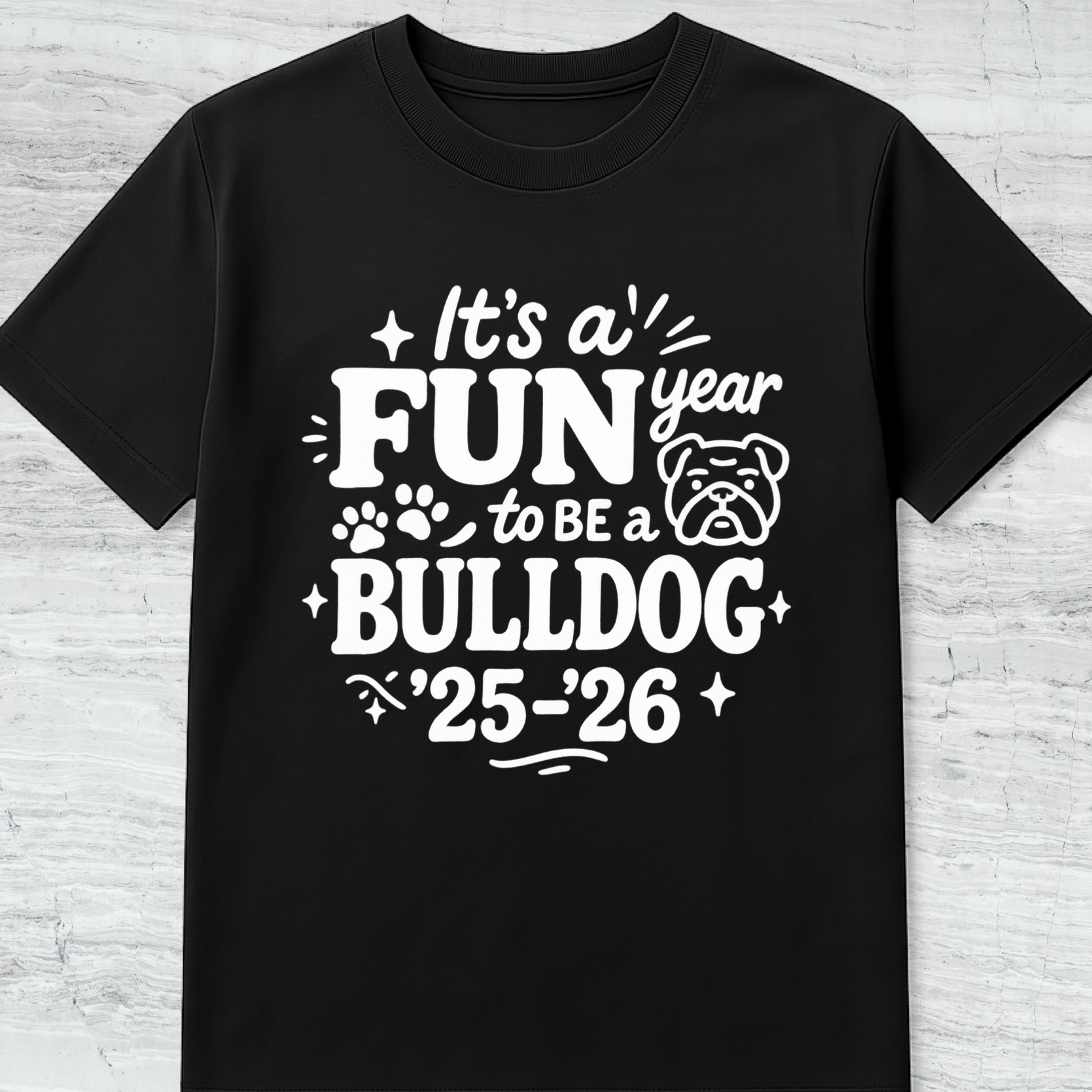 It’s a FUN Year to Be a BULLDOG Shirt – 2025–2026 School Spirit Tee