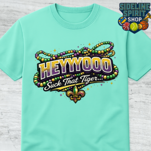 HEYYYOOO Suck That Tiger Mardi Gras Beads Tee – Funny Game Day Spirit Shirt
